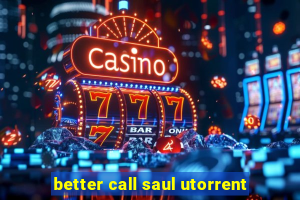 better call saul utorrent